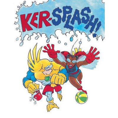 Ker-Splash! - by  George O'Connor (Paperback)