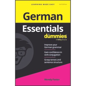 German Essentials for Dummies - 2nd Edition by  Wendy Foster (Paperback) - 1 of 1