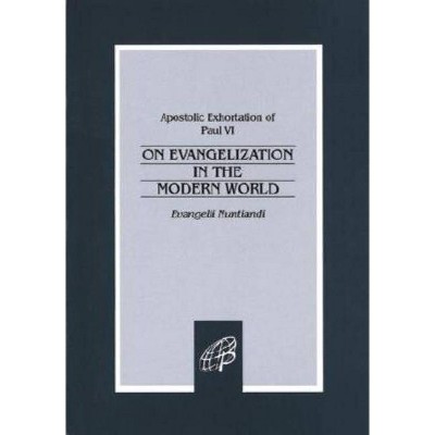 On Evangelization Mod World - by  Paul VI (Paperback)