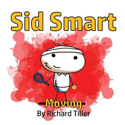 Sid Smart - by  Richard Tiller (Paperback)