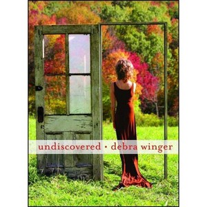 Undiscovered - by  Debra Winger (Paperback) - 1 of 1