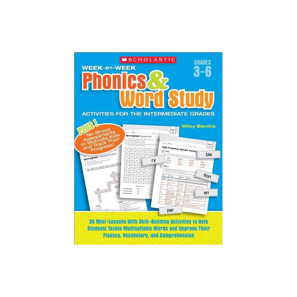 ISBN 9780439465892 product image for Week-By-Week Phonics & Word Study Activities for the Intermediate Grades - by Wi | upcitemdb.com