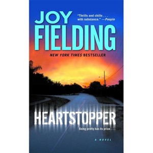 Heartstopper - by  Joy Fielding (Paperback) - 1 of 1