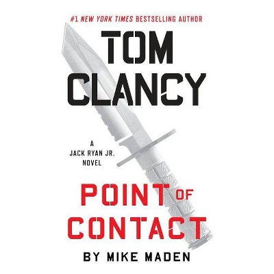 Tom Clancy Point of Contact - (Jack Ryan Jr. Novel) by  Mike Maden (Paperback)