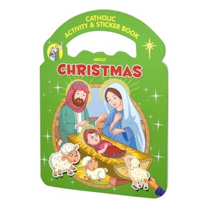 Catholic Activity & Sticker Book about Christmas - (Hardcover) - 1 of 1