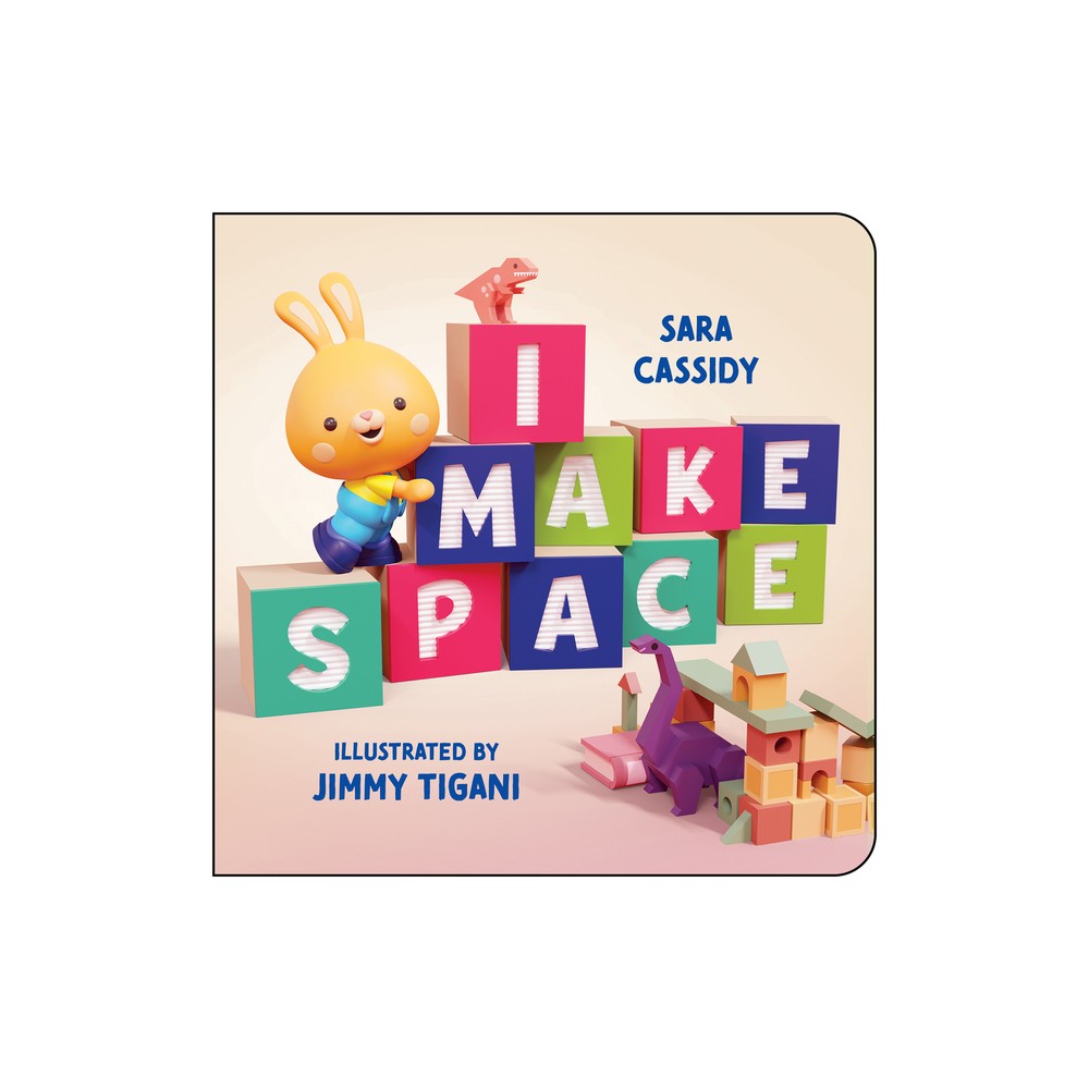 I Make Space - by Sara Cassidy (Board Book)