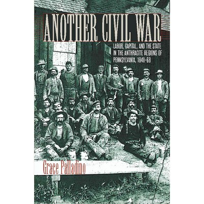 Another Civil War - (North's Civil War) (Paperback)