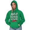 Funny Christmas Just Elfing Around Hoodie Sweatshirt Women Men Brisco Brands - 3 of 4