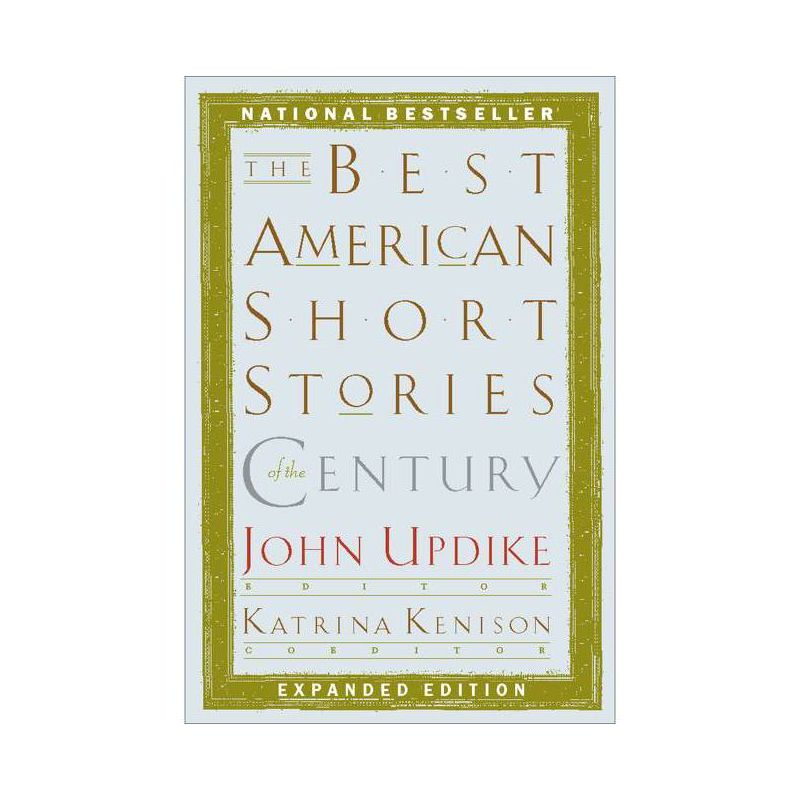 The Best American Short Stories of the Century - by  John Updike (Paperback), 1 of 2