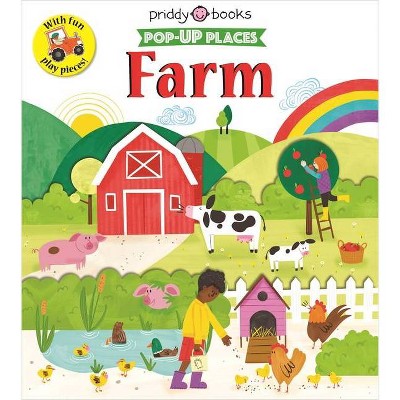 Pop-Up Places: Farm - (Pop Up Places) by  Roger Priddy (Board Book)