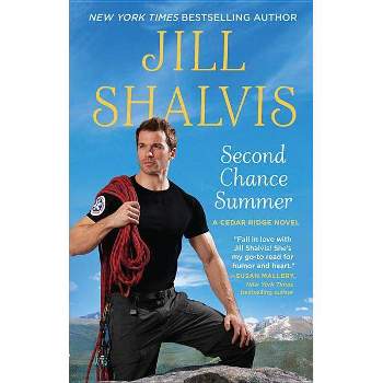 Second Chance Summer - By Jill Shalvis ( Paperback )