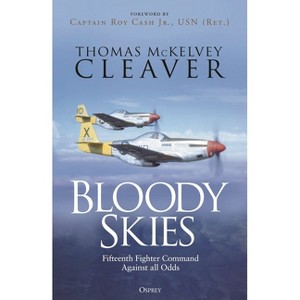 Bloody Skies - by  Thomas McKelvey Cleaver (Hardcover) - 1 of 1
