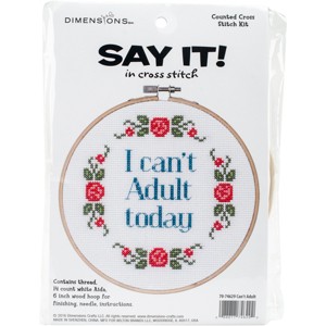 Dimensions Say It! Counted Cross Stitch Kit 6" Round-Can't Adult - 1 of 2