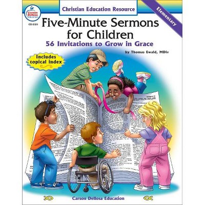 Five-Minute Sermons for Children - (Christian Education Resource) (Paperback)