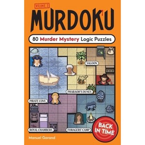 Murdoku Volume 2: Back in Time - by  Manuel Garand (Paperback) - 1 of 1