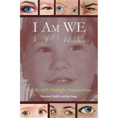 I Am WE - by  Christine Pattillo (Paperback)