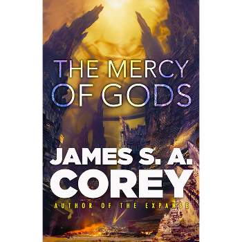 The Mercy of Gods - (The Captive's War) by  James S A Corey (Hardcover)