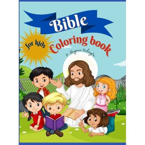 Download Bible Coloring Book For Kids Large Print By P Benjamin Kidsington Hardcover Target