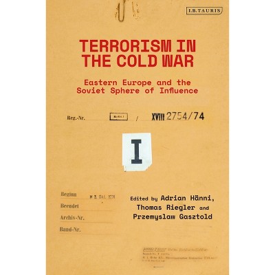 Terrorism in the Cold War - by  Adrian Hänni & Thomas Riegler & Przemyslaw Gasztold (Paperback)