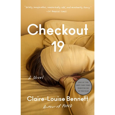 Checkout 19 by Claire Louise Bennett: Fine Hardcover (2021) 1st