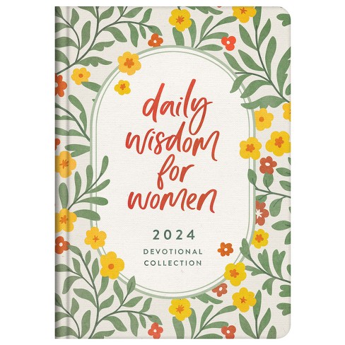 Daily Wisdom For Women 2024 Devotional Collection - (daily Wisdom