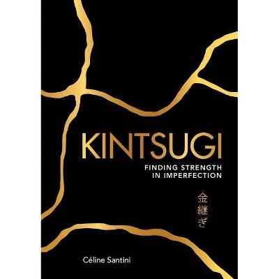 Kintsugi - by  Céline Santini (Paperback)