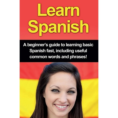 Learn Spanish - By Adrian Alfaro (paperback) : Target