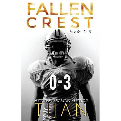 The Fallen Crest Box Set - by  Tijan (Paperback)