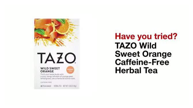 Tazo Wild Sweet Orange Caffeine-Free Herbal Tea - 20ct, 2 of 13, play video