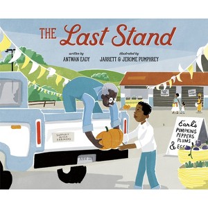 The Last Stand - by  Antwan Eady (Hardcover) - 1 of 1