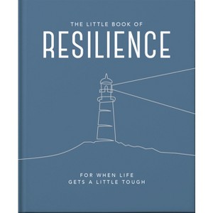 The Little Book of Resilience - by  Orange Hippo! (Hardcover) - 1 of 1