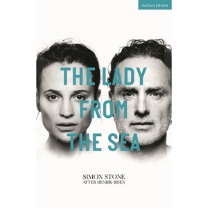 The Lady from the Sea - (Modern Plays) by  Simon Stone (Paperback) - 1 of 1
