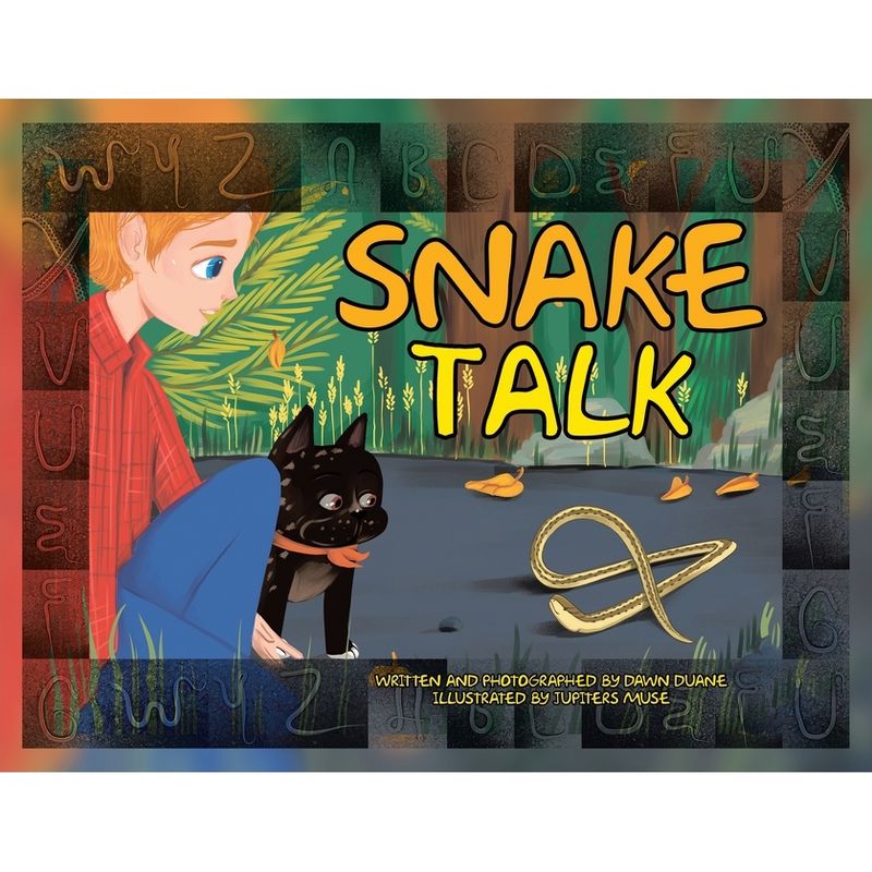 Snake Talk - by  Dawn Duane (Paperback), 1 of 2