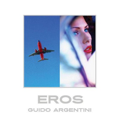 Guido Argentini: Eros - (Hardcover)