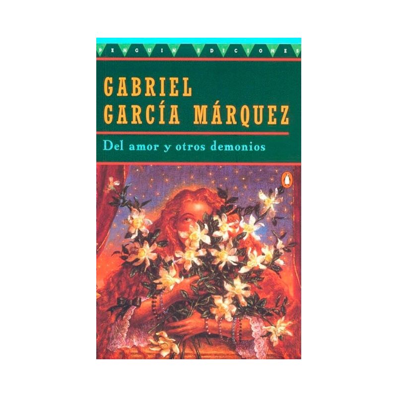 Del Amor Y Otros Demonios - (Penguin Great Books of the 20th Century) by  Gabriel García Márquez (Paperback), 1 of 2