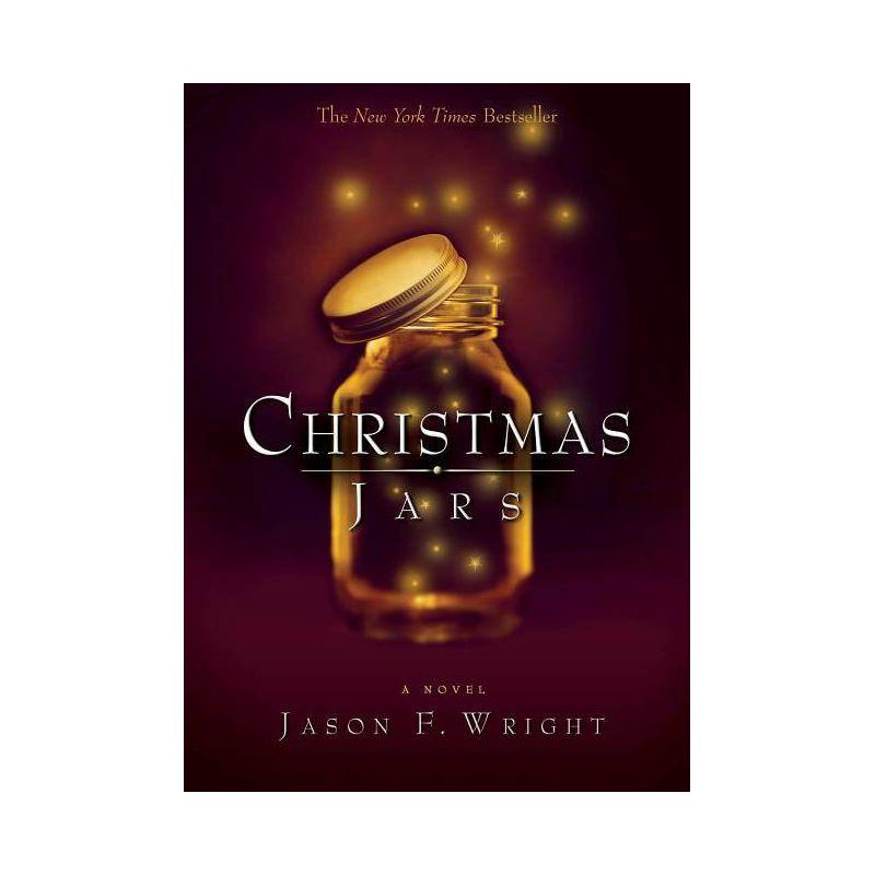 Christmas Jars - by  Jason F Wright (Paperback), 1 of 2