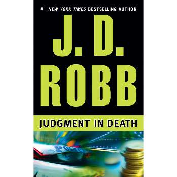 Judgment in Death - (In Death) by  J D Robb (Paperback)