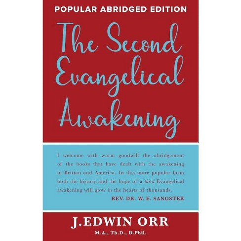 The Second Evangelical Awakening - Abridged By J Edwin Orr (paperback ...