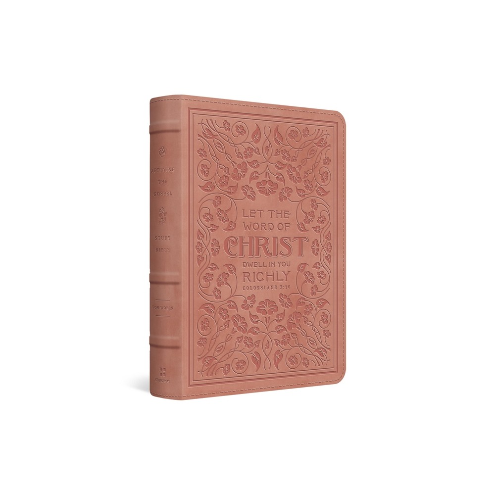 ESV Applying the Gospel Study Bible for Women (Trutone, Blush Rose, Colossians 3:16 Design) - (Leather Bound)