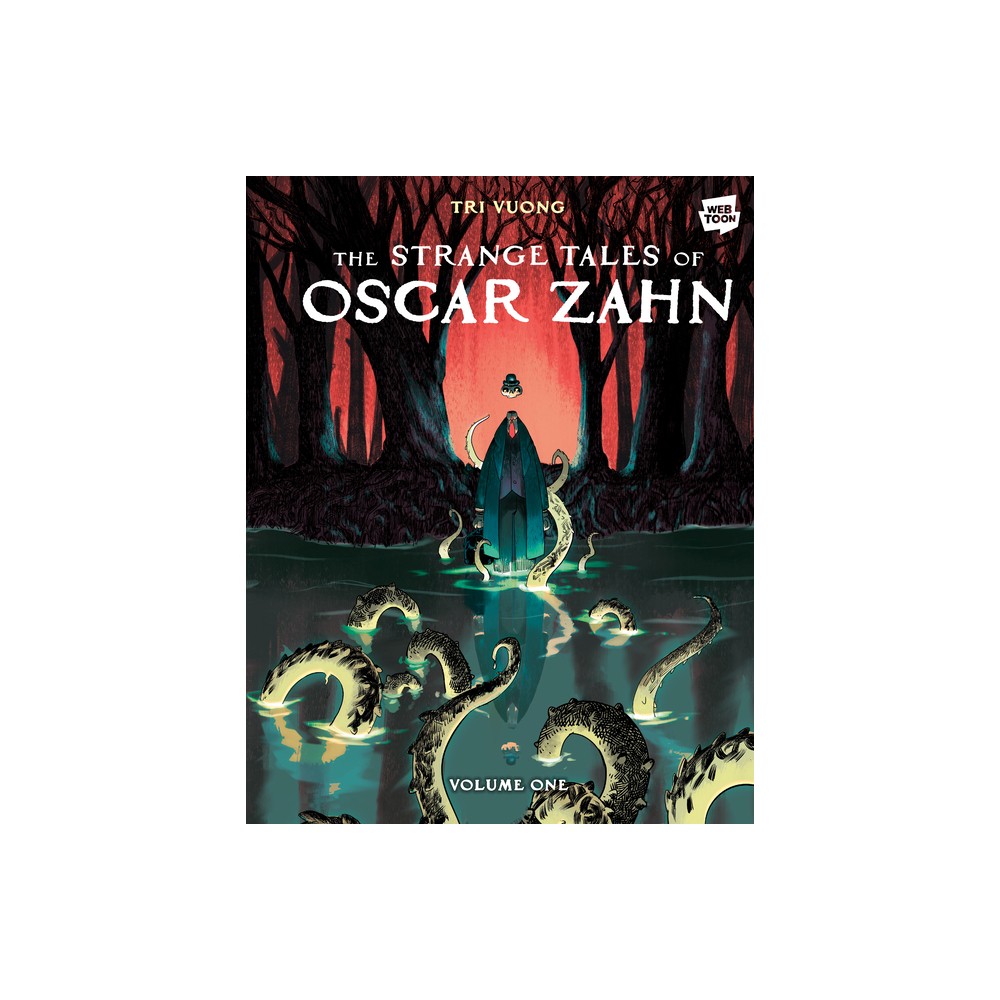 The Strange Tales of Oscar Zahn: Volume 1 [A Graphic Novel