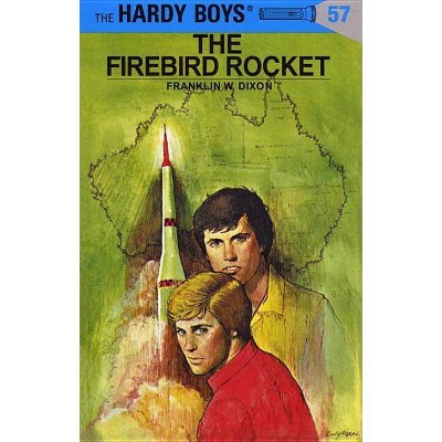 Hardy Boys 57: The Firebird Rocket - by  Franklin W Dixon (Hardcover)