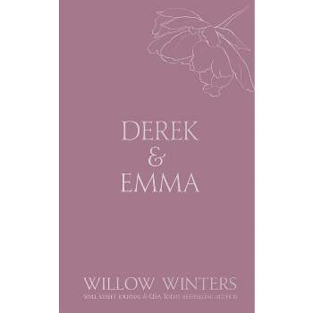 Derek & Emma - (Discreet) by  Willow Winters (Paperback)