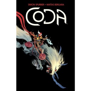 Coda Deluxe Edition - by  Simon Spurrier (Hardcover) - 1 of 1