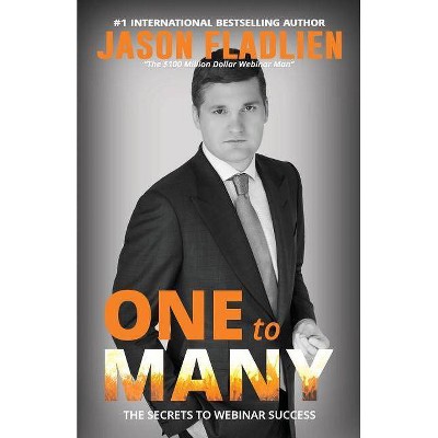 One to Many - by  Jason Fladlien (Paperback)