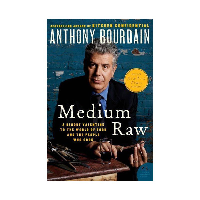 Medium Raw (Reprint) (Paperback) by Anthony Bourdain, 1 of 2