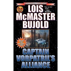 Captain Vorpatril's Alliance - (Vorkosigan Saga) by  Lois McMaster Bujold (Paperback) - 1 of 1