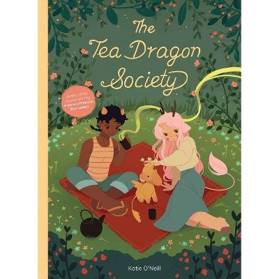 The Tea Dragon Society, 1 - by  K O'Neill (Hardcover)