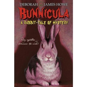 Bunnicula - (Bunnicula and Friends) by Deborah Howe & James Howe - 1 of 1