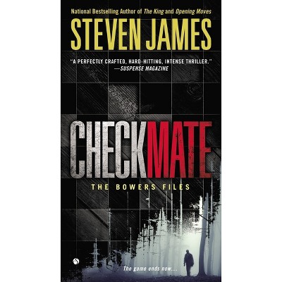Checkmate - (Bowers Files) by  Steven James (Paperback)