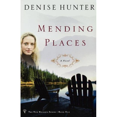 Mending Places - by  Denise Hunter (Paperback)